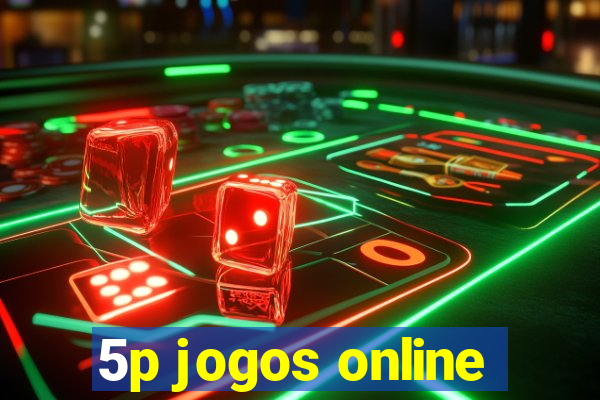 5p jogos online